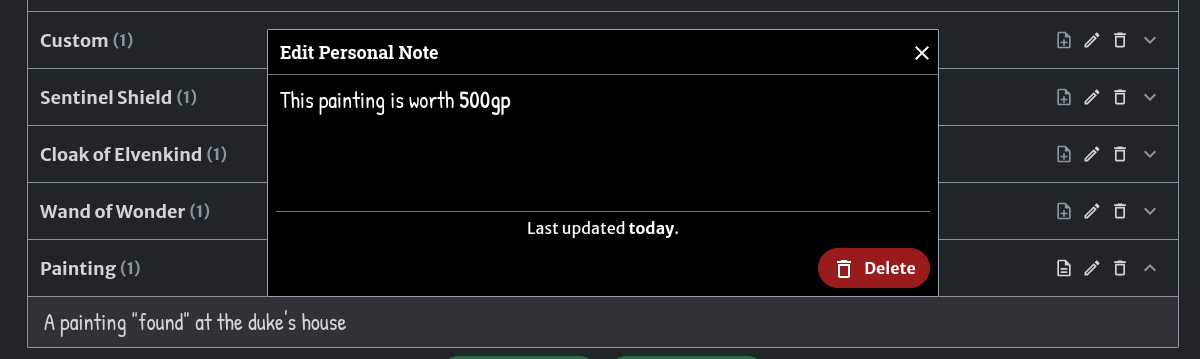 An example personal note - there's a modal titled "Edit Personal note" with the main content "This painting is worth 500gp". The modal says the note was last updated today, and there's a button to delete the note.